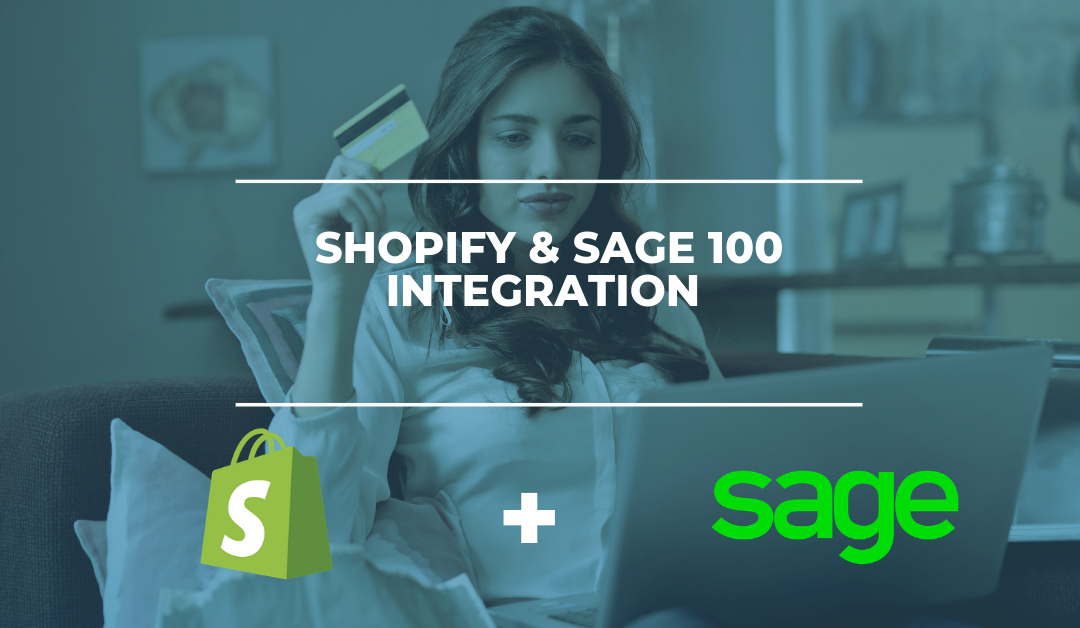 Sage 100 + Shopify for Ecommerce Success