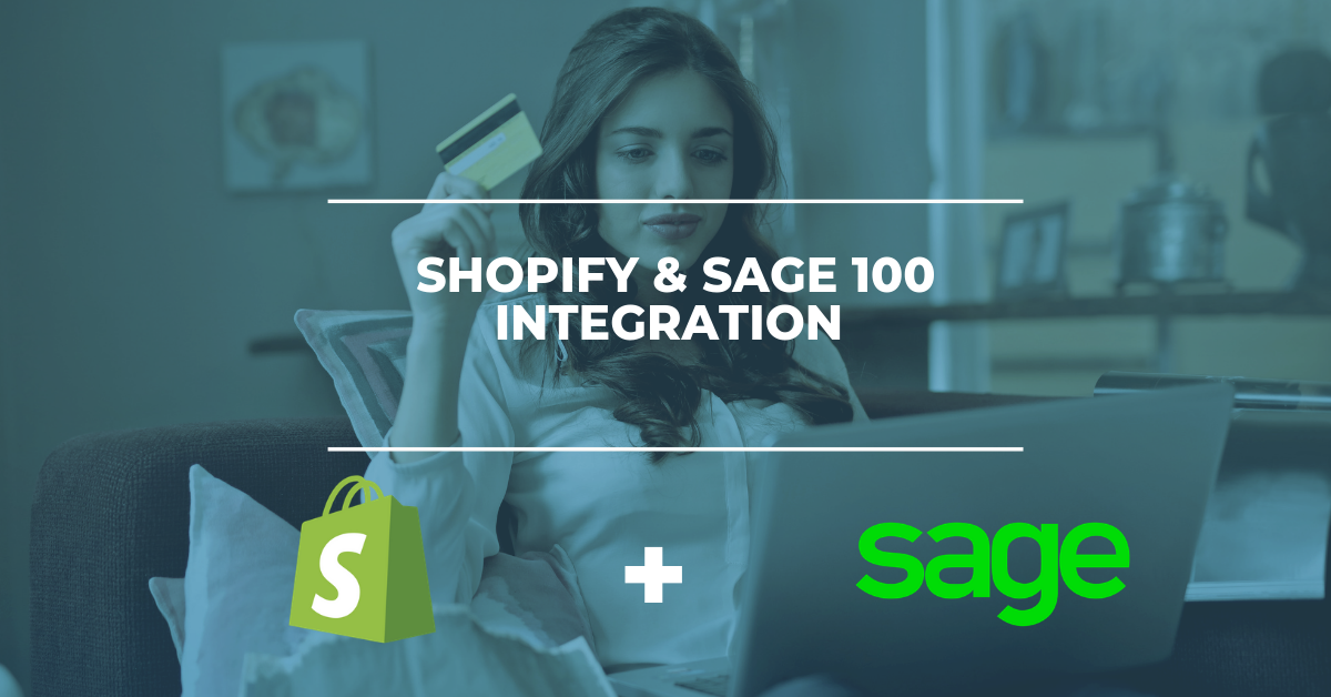 Shopify and Sage 100 Integration